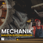 Mechanik maszyn budowlanych/rolniczych – praca na bazie