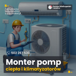 Monter pomp ciepła i klimatyzatorów. Od zaraz