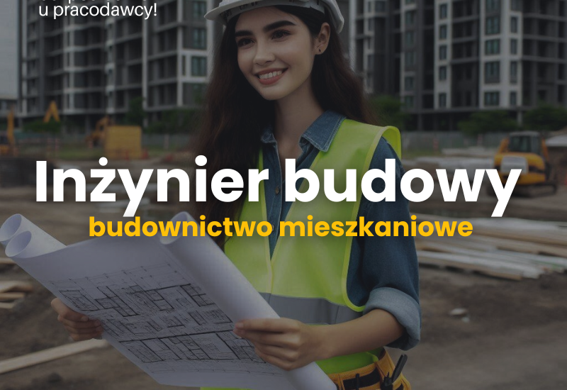 Inżynier budowy