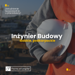 Inżynier Budowy – Budownictwo Przemysłowe – łódzkie, podkarpackie